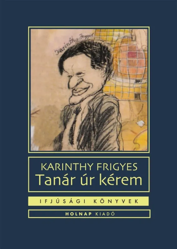 Expressz kézbesítés TANÁR ÚR KÉREM - IFJÚSÁGI KÖNYVEK