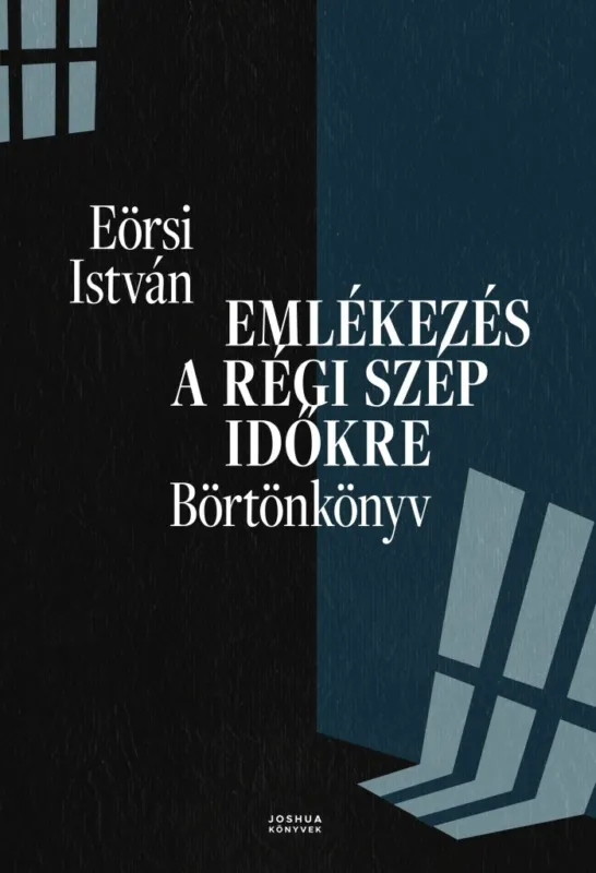 Végkiárusítás EMLÉKEZÉS A RÉGI SZÉP IDŐKRE - BÖRTÖNKÖNYV