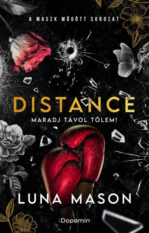 Prémium DISTANCE - MARADJ TÁVOL TŐLEM!