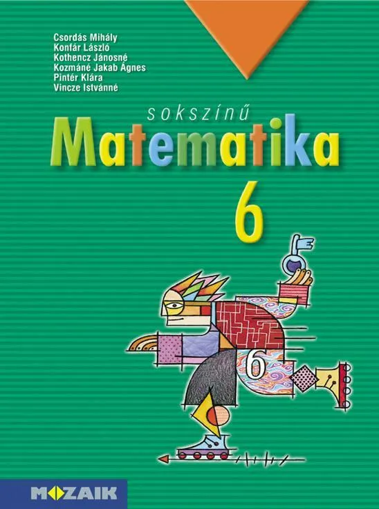 SOKSZÍNŰ MATEMATIKA 6. TANKÖNYV Szuper akció