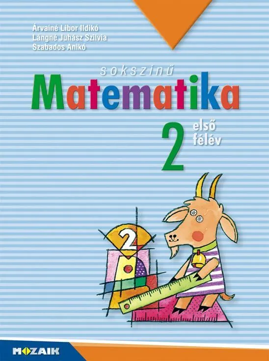 Expressz szállítás SOKSZÍNŰ MATEMATIKA 2. ELSŐ FÉLÉV