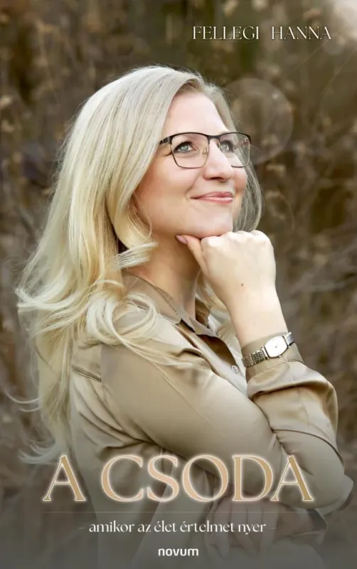 Népszerű A CSODA - AMIKOR AZ ÉLET ÉRTELMET NYER