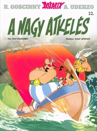 Korlátozott ajánlat A nagy átkelés - Asterix 22.