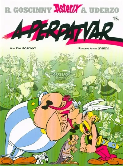Kedvezményes ár A perpatvar - Asterix 15.