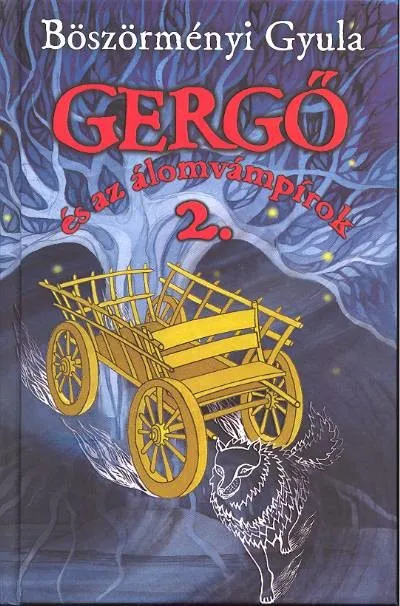 Gergő és az álomvámpírok 2. Ne maradj le