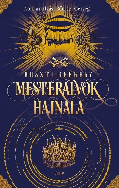 Mesteralvók hajnala (2. kiadás) Prémium