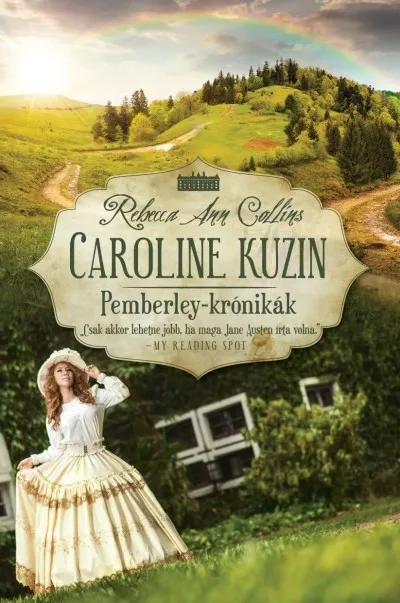 Caroline kuzin /Pemberley-krónikák 6. Legnépszerűbb