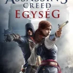 Assassin's Creed: Egység - E-könyv Végkiárusítás