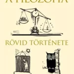 A filozófia rövid története - E-könyv Azonnali szállítás