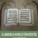 A liberális kereszténységtől Egyiptomig - E-könyv Kedvezmény