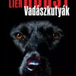 Akció Vadászkutyák - E-könyv