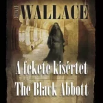 A fekete kísértet - The Black Abbott - E-könyv Korlátozott ajánlat