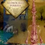 Akció Az örök élet forrása - E-könyv