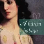 A hárem bábája - E-könyv Utolsó esély