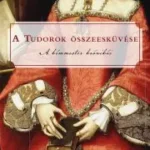 A Tudorok összeesküvése - E-könyv Legkelendőbb