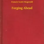 Ajánlat Forging Ahead - E-könyv