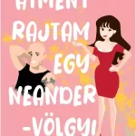 Átment rajtam egy Neander-völgyi - E-könyv Végkiárusítás