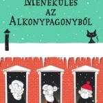 Szezonális akció Menekülés az Alkonypagonyból - E-könyv