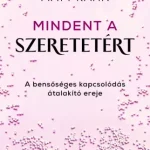 Alacsony ár Mindent a szeretetért - E-könyv
