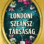 A Londoni Szeánsz Társaság - E-könyv Szuper akció
