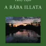 A Rába illata - E-könyv Azonnal elérhető