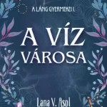 A víz városa - E-könyv Rendeld meg most