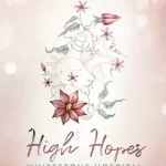 High Hopes – Whitestone Hospital - E-könyv Szezonális akció