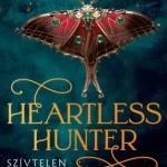 Heartless Hunter – Szívtelen vadász - E-könyv Vásárlói kedvenc