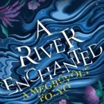 A River Enchanted – A megbűvölt folyó - E-könyv Szuper akció
