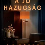 A jó hazugság - E-könyv Végkiárusítás