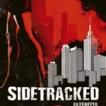 Expressz kézbesítés Sidetracked – Eltérítve - E-könyv