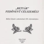 "Betyár" fedőnevű célszemély Kihagyhatatlan ajánlat