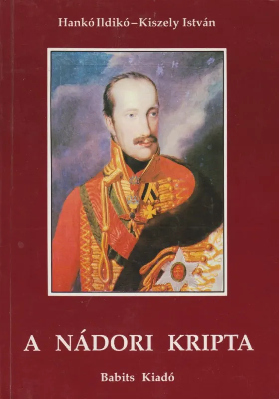 A nádori kripta Kihagyhatatlan ajánlat