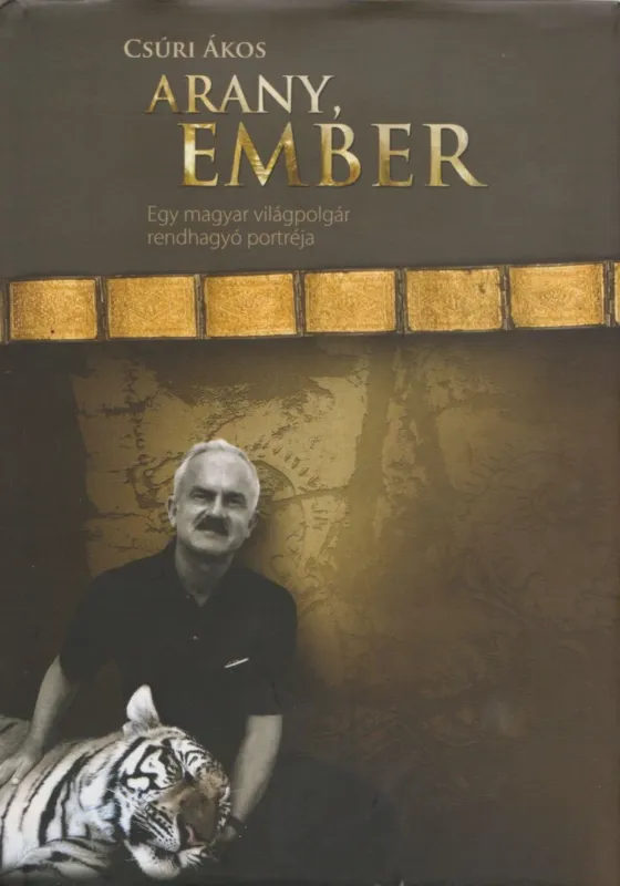 Exkluzív ajánlat Arany, ember