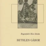 Kiárusítás Bethlen Gábor