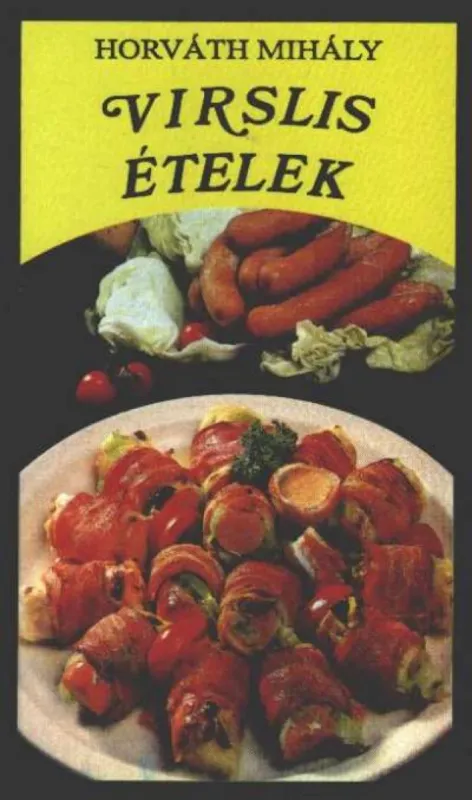 Alacsony ár Virslis ételek