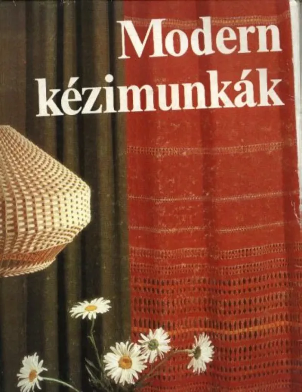 Modern kézimunkák Árengedmény