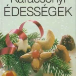Karácsonyi édességek Szuper akció