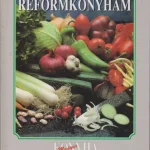 Az én reformkonyhám (dedikált) Szuper akció