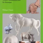 Korlátozott ajánlat Tiere modellieren für Einsteiger