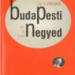 Budapesti Negyed 2006. ősz 53. szám Azonnal elérhető
