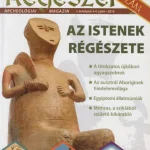 Kedvezmény Határtalan Régészet I. évfolyam 3-4. szám - 2016