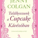 Találkozzunk a Cupcake Kávézóban Szuper ajánlat