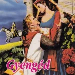Gyengéd varázslat Legkelendőbb