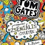 (Többnyire) zseniális ötletek - Tom Gates 4. Különleges ajánlat