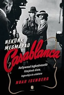 Nekünk megmarad Casablanca Vedd meg most