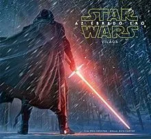 Outlet Star Wars - Az ébredő Erő világa