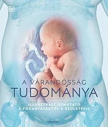 A várandósság tudománya Kedvezményes ár