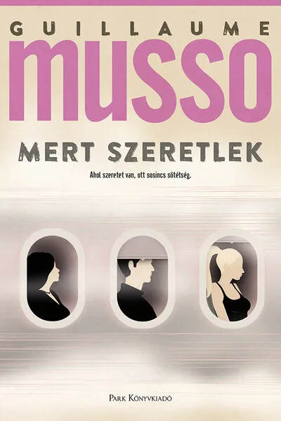 Azonnal elérhető Mert szeretlek