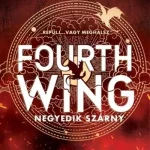 Olcsóbb Fourth Wing (Special Edition) - Negyedik szárny